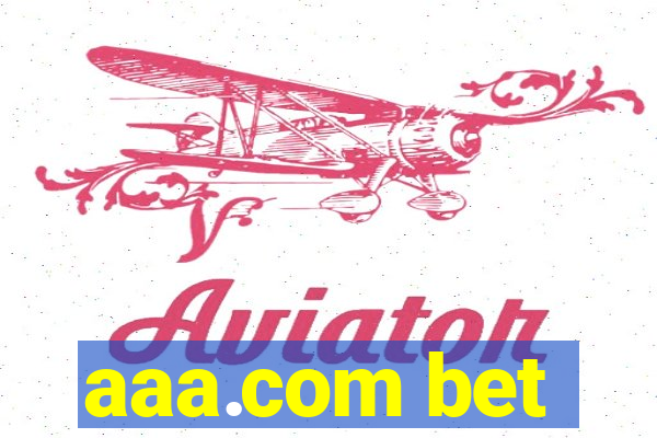 aaa.com bet